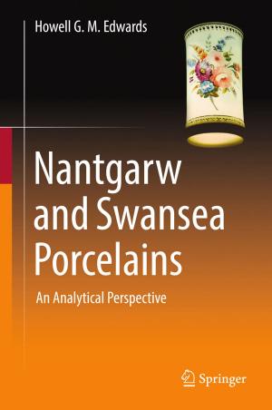 Cover of the book Nantgarw and Swansea Porcelains by Nicholas Anthony John Hastings