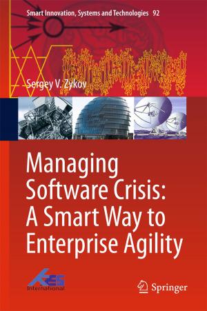 bigCover of the book Managing Software Crisis: A Smart Way to Enterprise Agility by 