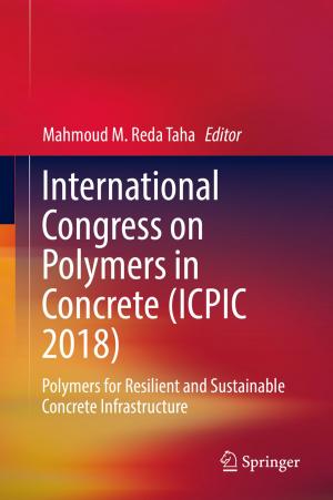 Cover of the book International Congress on Polymers in Concrete (ICPIC 2018) by Matthias Reinhard-DeRoo