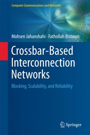 Cover of the book Crossbar-Based Interconnection Networks by M.R. Balks, D. Zabowski