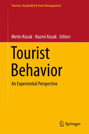 Cover of the book Tourist Behavior by Bernd Schröder