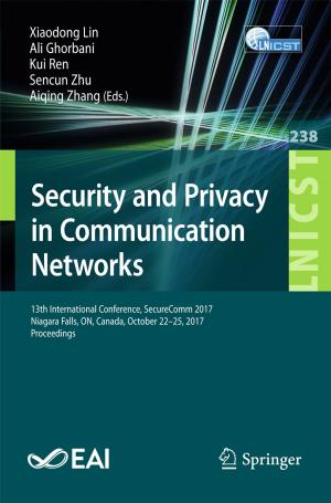 Cover of the book Security and Privacy in Communication Networks by John Koo, Mio Nakamura