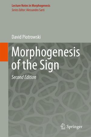 Cover of the book Morphogenesis of the Sign by Philippe De Ryck, Lieven Desmet, Frank Piessens, Martin Johns