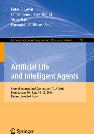 Cover of the book Artificial Life and Intelligent Agents by Xavier Fernando, Ajmery Sultana, Sattar Hussain, Lian Zhao