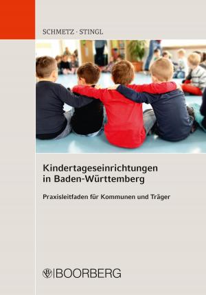 Cover of the book Kindertageseinrichtungen in Baden-Württemberg by Willi Kaczorowski