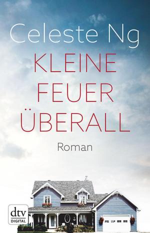 Cover of the book Kleine Feuer überall by Dora Heldt
