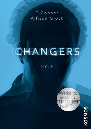 Cover of the book Changers - Band 4, Kyle by Markus Flück