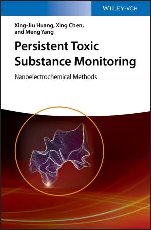 Cover of the book Persistent Toxic Substance Monitoring by Kathleen A. Cooney, Jolynn R. Chappell, Robert J. Callan, Bruce A. Connally