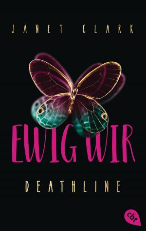 Cover of the book Deathline - Ewig wir by Sabine Ludwig