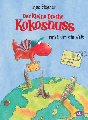 Book cover of Der kleine Drache Kokosnuss reist um die Welt