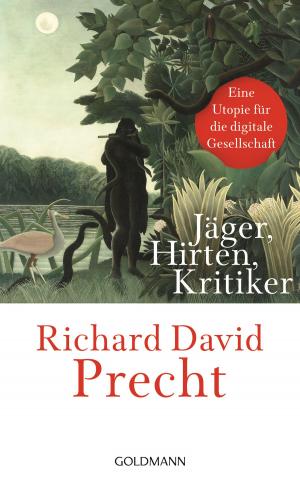 Cover of the book Jäger, Hirten, Kritiker by C.J. Tudor