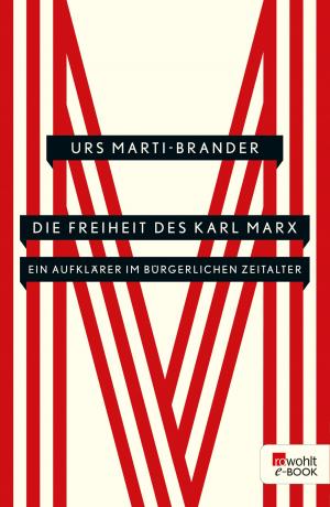 Cover of the book Die Freiheit des Karl Marx by Sandra Lüpkes
