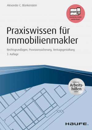 Cover of the book Praxiswissen für Immobilienmakler - inkl. Arbeitshilfen online by Ulrike Hellert