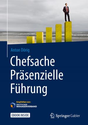 Cover of the book Chefsache Präsenzielle Führung by Notger Carl, Rudolf Fiedler, William Jórasz, Manfred Kiesel