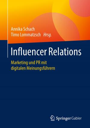 Cover of the book Influencer Relations by Christoph Burmann, Tilo Halaszovich, Michael Schade, Rico Piehler