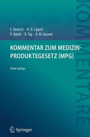 Cover of the book Kommentar zum Medizinproduktegesetz (MPG) by M. Abe, R. Hugo-Burrows, D. Caumont, P. Gaskin, M.-L. Kinturi, L. Uusitalo, I. Kloss, J. Liu, J. Miller, M. de Mooij, P. De Plesmacker, R. Srinivasan, O. Tretyak