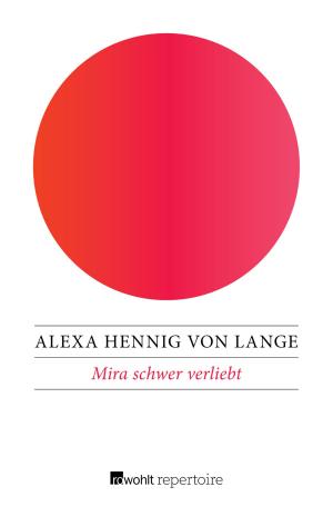 Cover of the book Mira schwer verliebt by Carol Dines