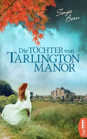 Book cover of Die Töchter von Tarlington Manor