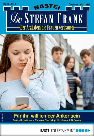 Cover of the book Dr. Stefan Frank 2444 - Arztroman by Margit Hellberg