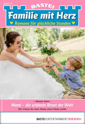 Cover of the book Familie mit Herz 19 - Familienroman by Jerry Cotton