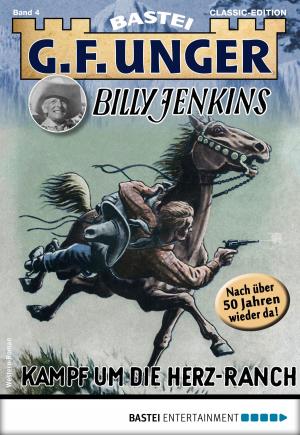 Cover of the book G. F. Unger Billy Jenkins 4 - Western by Andreas Kufsteiner