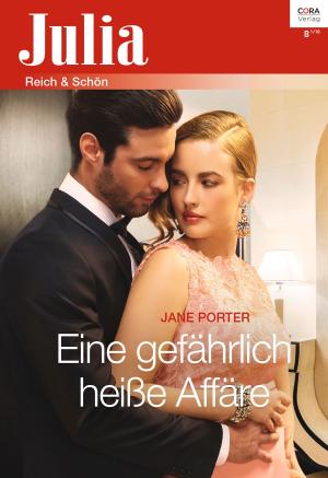 Cover of the book Eine gefährlich heiße Affäre by Jennifer Lewis
