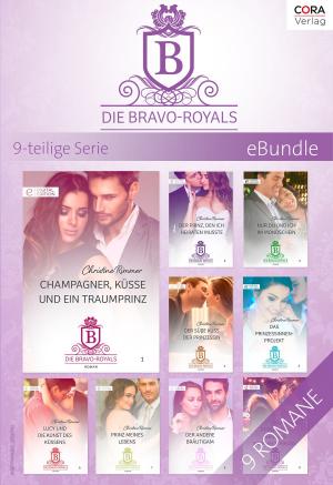 Cover of the book Die Bravo-Royals - 9-teilige Serie by Christina Hollis