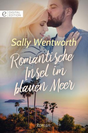 Cover of the book Romantische Insel im blauen Meer by Elizabeth Beacon, Meg Alexander