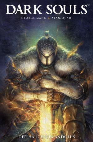 Cover of the book Dark Souls, Band 1 - Der Hauch von Andolus by J. Channing