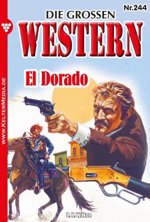 Cover of the book Die großen Western 244 by Alfred Wallon