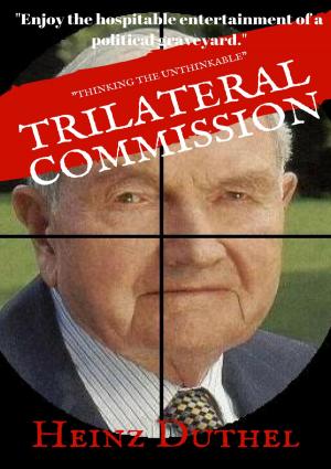 Cover of the book David Rockefeller World Leader and Founder of Bohemian Grove, The Bilderbergers and the Trilateral Commission by Jesse K. Robert
