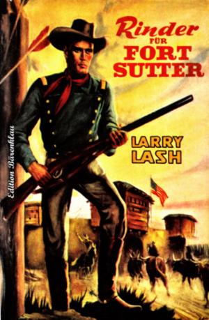 Cover of the book Rinder für Fort Sutter by Reese Currie