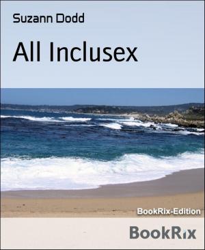Cover of the book All Inclusex by W. A. Hary