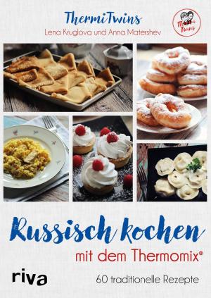 Book cover of Russisch kochen mit dem Thermomix®