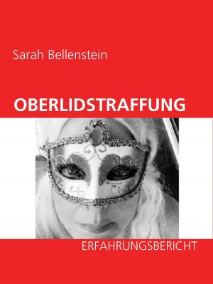 Book cover of Oberlidstraffung - Erfahrungsbericht