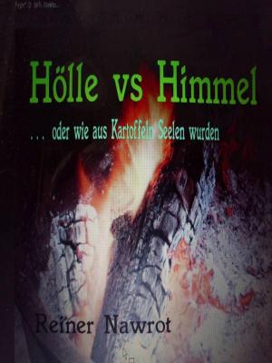 Cover of the book Hölle vs Himmel by Aslan Eden