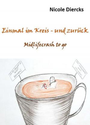 Cover of the book Einmal im Kreis - und zurück by Gebrüder Grimm