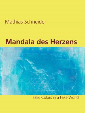 Cover of the book Mandala des Herzens by Vadim B. Khoziev, Bernhard J. Schmidt