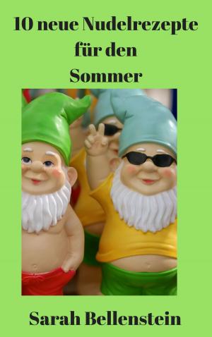 Book cover of 10 neue Nudelrezepte für den Sommer