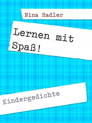 Cover of the book Lernen mit Spaß! by Ute Fischer, Bernhard Siegmund
