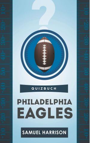 Cover of the book Philadelphia Eagles by Kiki Alm