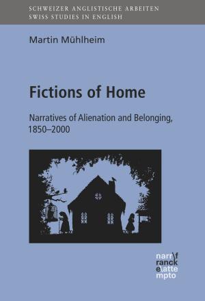 Cover of the book Fictions of Home by Clemens Ruthner