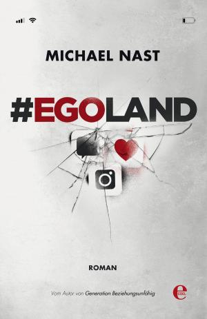 Cover of the book #EGOLAND by Ed Zhao