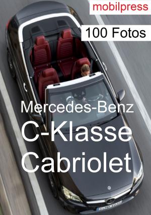 Cover of Mercedes-Benz C-Klasse Cabriolet