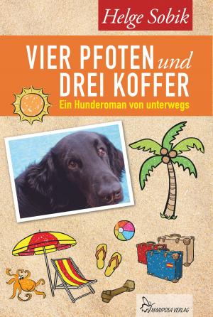 Cover of the book Vier Pfoten und drei Koffer by Sharon Forbes, Chip Forbes