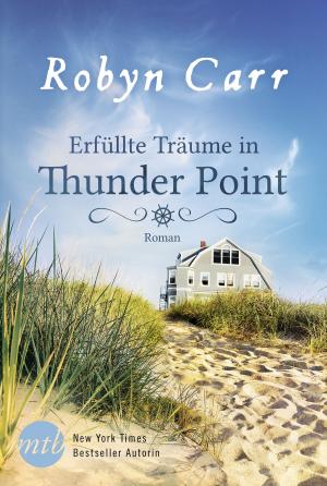 Book cover of Erfüllte Träume in Thunder Point