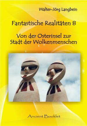 Cover of the book Fantastische Realitäten 8 by Dennis Weichman