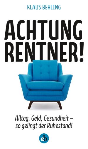 Book cover of Achtung, Rentner!