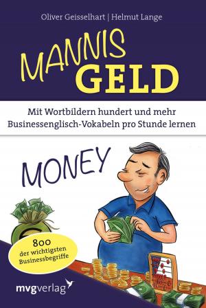 Cover of the book Mannis Geld by Kurt Tepperwein