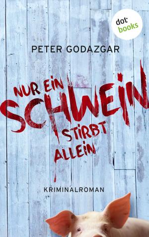 bigCover of the book Nur ein Schwein stirbt allein: Ein Fall für Markus Waldo - Band 1 by 